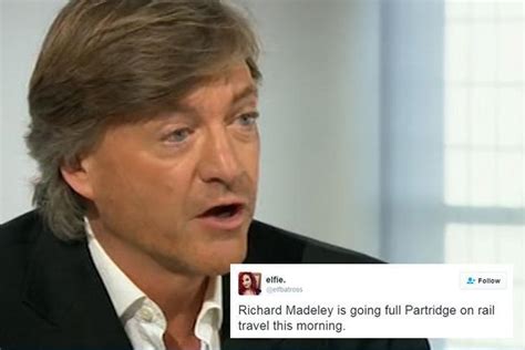 Richard Madeley Goes Full Alan Partridge In A Tv Rant Over Southern