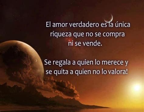 Frases De Vida El Amor Verdadero Es La única Riqueza Que No Se Compra