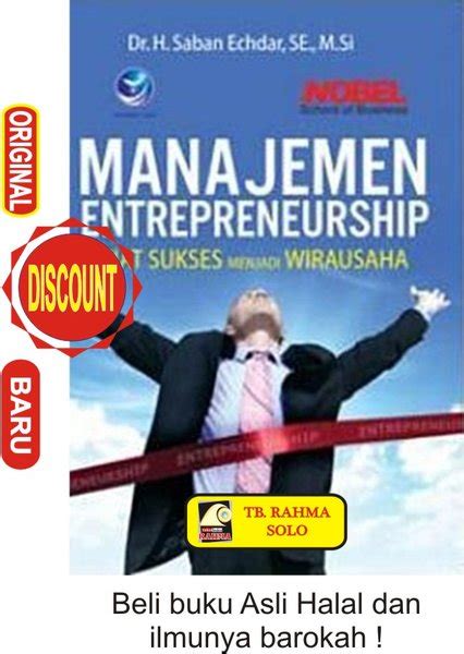 Jual Manajemen Entrepreneurship Kiat Sukses Menjadi Wirausaha H Saban