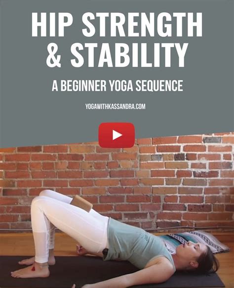 7 Beginner Friendly Yoga Poses For Hip Strength And Stability Yoga