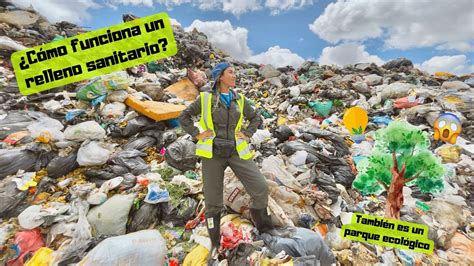 Un parque ecológico en un relleno sanitario Marce la Recicladora