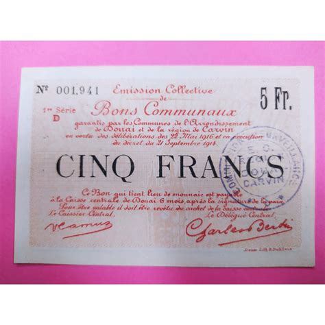 Billet De N Cessit Francs Bons Communaux Douai Carvin Etat Spl