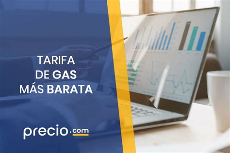 Las Tarifas De Gas M S Baratas Ahorra Sin Permanencia