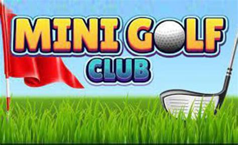 Mini Golf Club - Play the Original Game, Online!