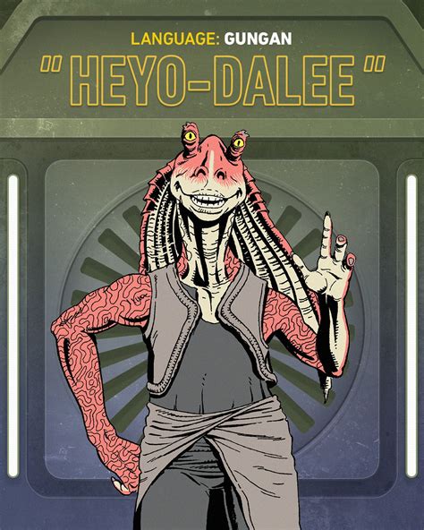 Heyo Dalee How To Say Hello In Different Languages In The Galaxy