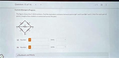 Solved Question 15 Of 16 1 Current Attempt In Progress The Figure