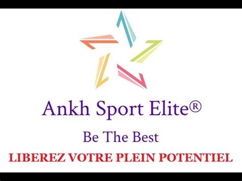 Comment Lib Rer Votre Plein Potentiel Nerg Tique Avec Ankhsportelite