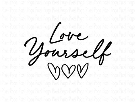 Love Yourself Svg Self Love Svg Inspirational Svg Etsy Uk