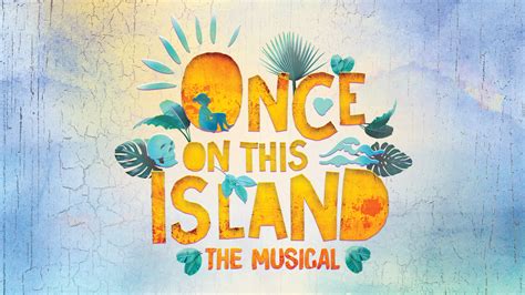 Once On This Island Mais Um Sucesso Da Broadway Para O Disney Plus