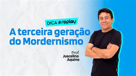 Os Principais Autores E Obras Da Terceira Fase Do Modernismo Youtube