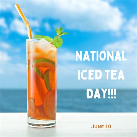 National Iced Tea Day 2023June Myorthodontists Info