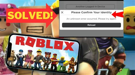 How To Fix Roblox Please Confirm Your Identity An Unknown Error Occurred Android Data Recovery