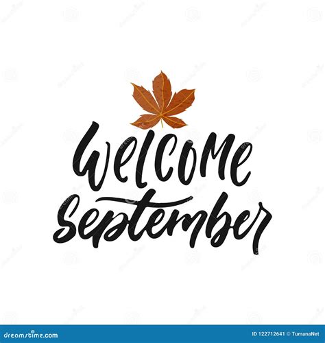 Welcome September Hand Drawn Seasons Greeting Positive Lettering