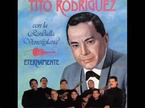 Tito Rodr Guez Con La Rondalla Venezolana Eternamente Disco Completo