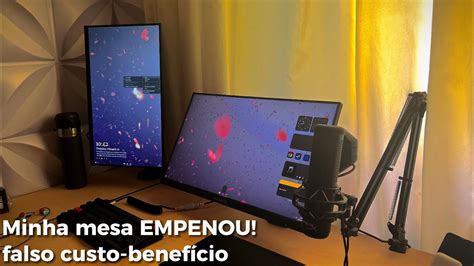 O meu SETUP dos SONHOS PT 7 Minha MESA CUSTO BENEFÍCIO EMPENOU