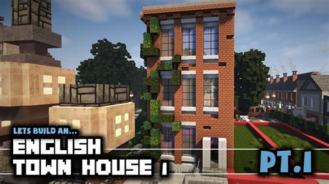 Minecraft Lets Build A Town English Townhouse 1 Pt 1 YouTube