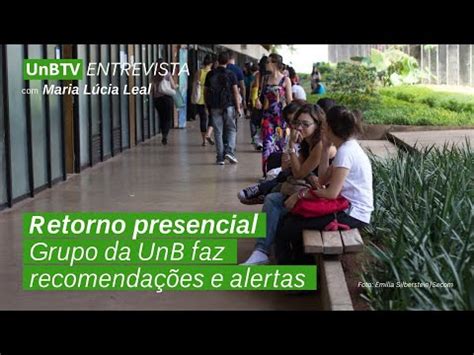 UnBTV entrevista grupo da UnB faz recomendações para retorno seguro às