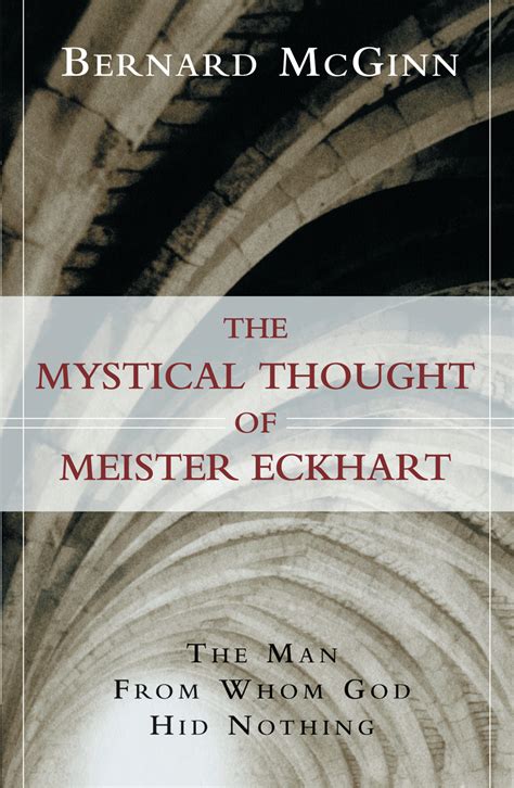 Mystical Thought of Meister Eckhart – Crossroad