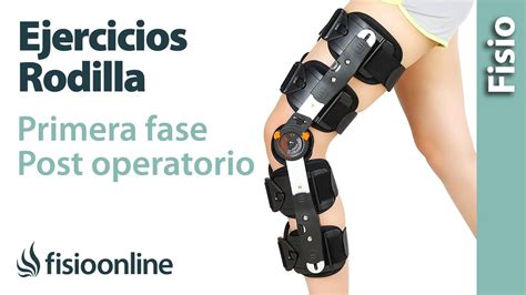 Ejercicios Para Las Primeras Fases De La Rehabilitación Postoperatorio