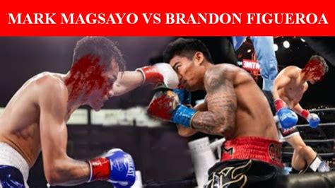 Magsayo Vs Figueroa Youtube