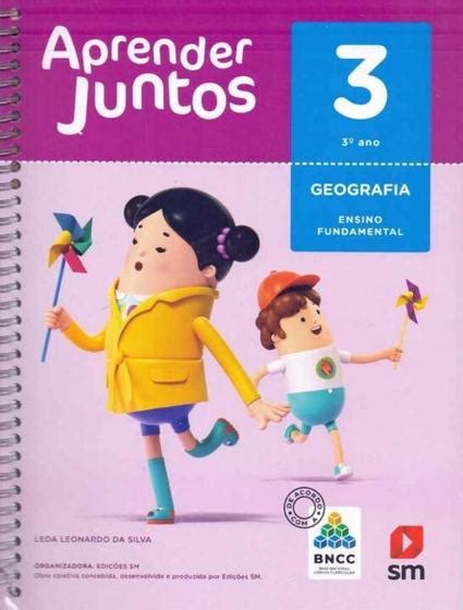 Aprender Juntos Geografia 3 Ano BNCC 06Ed 17 Sm Edicoes Livros