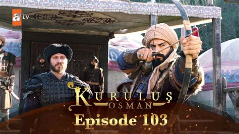 Kurulus Osman Urdu Season Episode Youtube