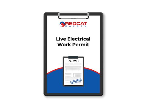 Live Electrical Work Permit Redcat Safety