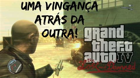 GTA IV The Lost And Damned 1 Episodes From Liberty City Legendado