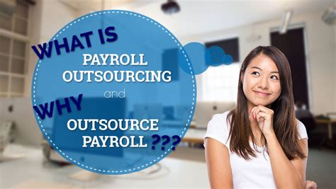 What Is Payroll Outsourcing And Why Outsource Payroll