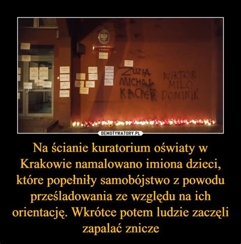 Na ścianie kuratorium oświaty w Krakowie namalowano imiona dzieci