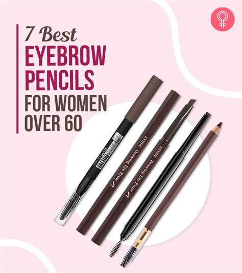 The 7 Best Eyebrow Pencils For Women Over 60 In 2023 Best Eyebrow Products Best Eyebrow