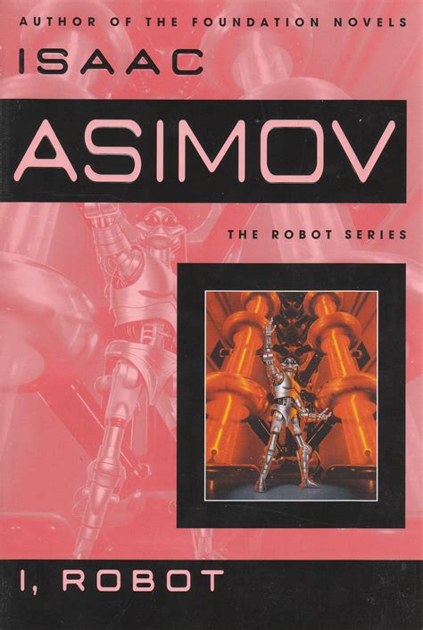 Isaac Asimov - I, Robot | Review