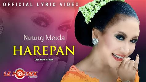 Nining Meida Harepan Official Lyric Version YouTube