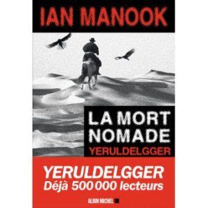 La mort nomade de Ian MANOOK Juste lire par Agnès