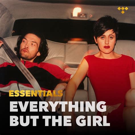 Everything But The Girl Essentials On Tidal