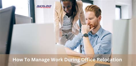 How To Manage Work During Office Relocation