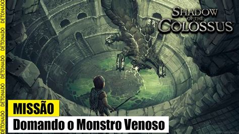 Domando O Monstro Venoso Enfrentando O Oitavo Colosso Em Shadow Of The