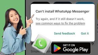 Cara Mengatasi Tidak Bisa Install Whatsapp Messenger Error Di Google