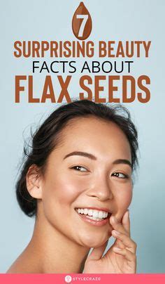 Flax Seeds Benefits Diy Face Masks For Beautiful Skin Flax Seed