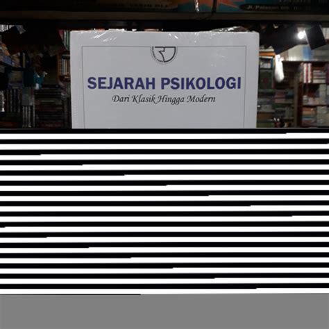 Jual Sejarah Psikologi Dari Klasik Hingga Modern Agus Abdul Rahman