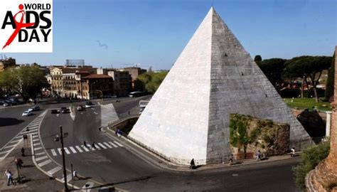 Giornata Mondiale Della Lotta AllAids La Piramide Cestia Si