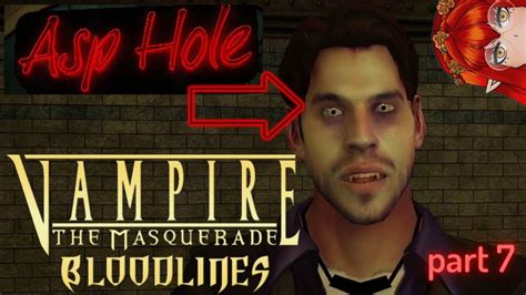 Let S Play Vampire The Masquerade Bloodlines Part 7 YouTube