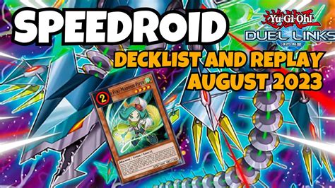 POST BANLIST SPEEDROID DUEL LINKS AUGUST 2023 RANKED DUEL REPLAY