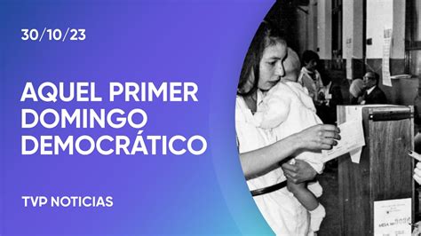 A 40 Años Del Retorno De La Democracia Youtube