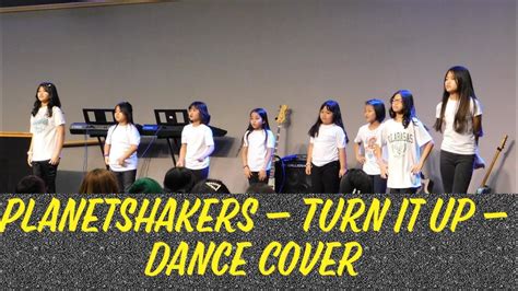 Planetshakers Turn It Up Sunday School Dance Cover Youtube