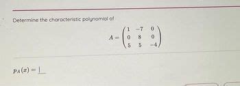 Answered Determine The Characteristic Polynomial Bartleby