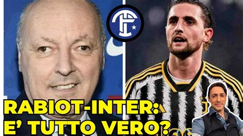 RABIOT In Scadenza MAROTTA CI PROVA YouTube