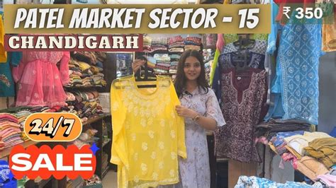 Famous Patel Market Sector Chandigarh Sarojini Nagar Type Shops In