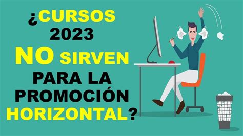 Soy Docente CURSOS 2023 NO SIRVEN PARA LA PROMOCIÓN HORIZONTAL YouTube