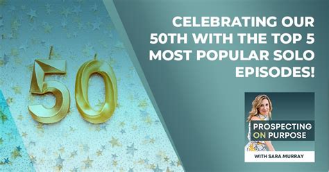 Episode 50: Celebrating Our 50th With The Top 5 Most Popular Solo ...